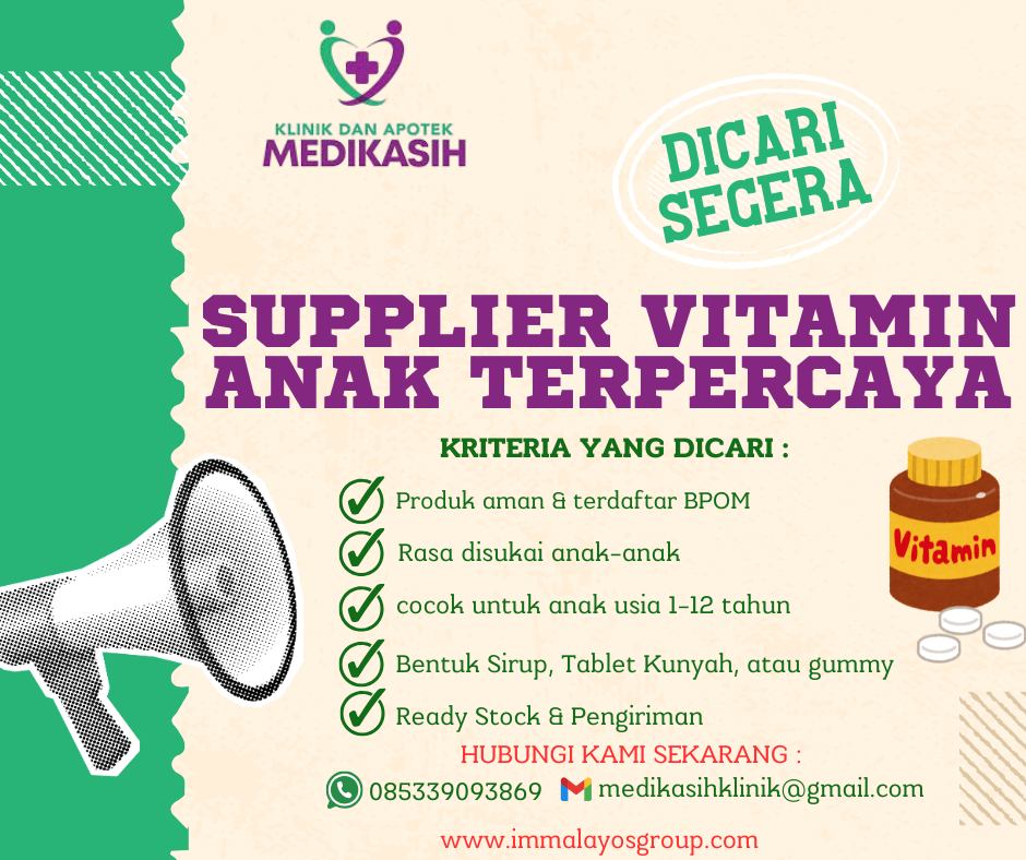 Dicari Segera Supplier Vitamin Anak Terpercaya